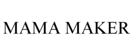 MAMA MAKER trademark