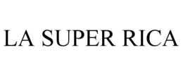LA SUPER RICA trademark