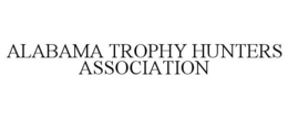 ALABAMA TROPHY HUNTERS ASSOCIATION trademark