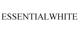 ESSENTIALWHITE trademark