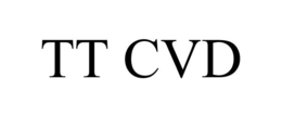 TT CVD trademark