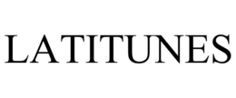 LATITUNES trademark