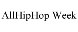 ALLHIPHOP WEEK trademark