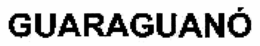 GUARAGUANO trademark