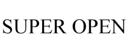 SUPER OPEN trademark
