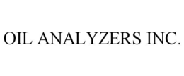 OIL ANALYZERS INC. trademark