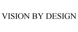 VISION BY DESIGN trademark