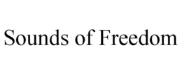 SOUNDS OF FREEDOM trademark