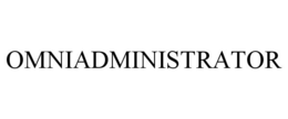 OMNIADMINISTRATOR trademark