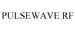 PULSEWAVE RF trademark