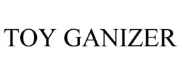 TOY GANIZER trademark
