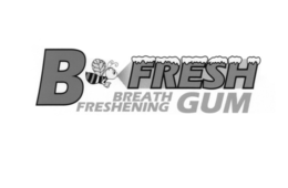B-FRESH BREATH FRESHENING GUM trademark