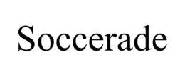SOCCERADE trademark