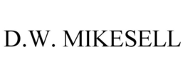D.W. MIKESELL trademark