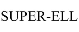 SUPER-ELL trademark