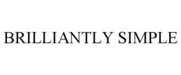BRILLIANTLY SIMPLE trademark