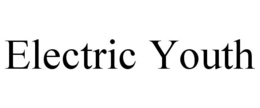 ELECTRIC YOUTH trademark