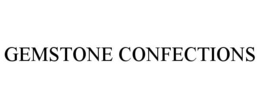 GEMSTONE CONFECTIONS trademark