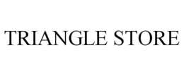 TRIANGLE STORE trademark