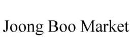 JOONG BOO MARKET trademark
