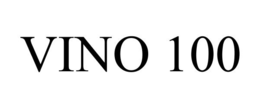 VINO 100 trademark