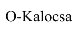 O-KALOCSA trademark