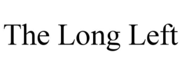 THE LONG LEFT trademark