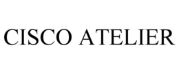 CISCO ATELIER trademark