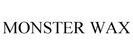 MONSTER WAX trademark