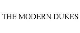 THE MODERN DUKES trademark