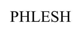 PHLESH trademark