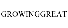 GROWINGGREAT trademark