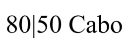 80|50 CABO trademark