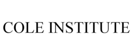 COLE INSTITUTE trademark