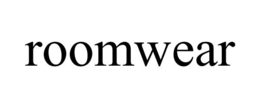 ROOMWEAR trademark