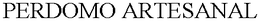 PERDOMO ARTESANAL trademark