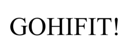 GOHIFIT! trademark