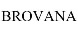 BROVANA trademark