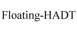 FLOATING-HADT trademark