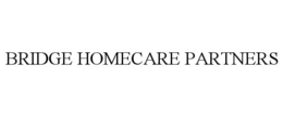 BRIDGE HOMECARE PARTNERS trademark