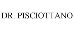 DR. PISCIOTTANO trademark
