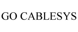 GO CABLESYS trademark
