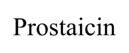 PROSTAICIN trademark