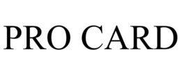 PRO CARD trademark