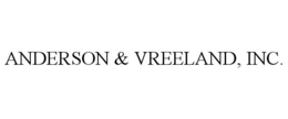 ANDERSON & VREELAND, INC. trademark