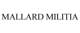 MALLARD MILITIA trademark