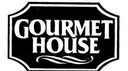 GOURMET HOUSE trademark
