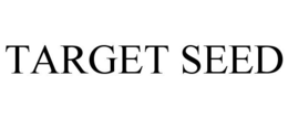 TARGET SEED trademark