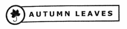 AUTUMN LEAVES trademark