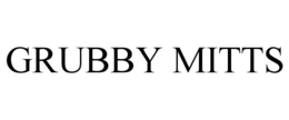 GRUBBY MITTS trademark